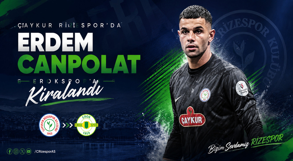 Rizespor, Erdem Canpolat'ı Erokspor'a Kiraladı