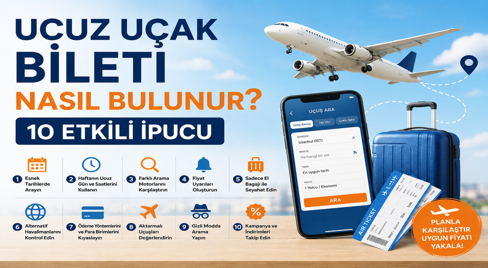 Ucuz uçak bileti için ipuçları