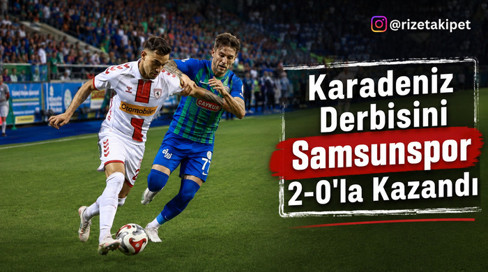 Karadeniz Derbisini Samsunspor 2-0'la Kazandı