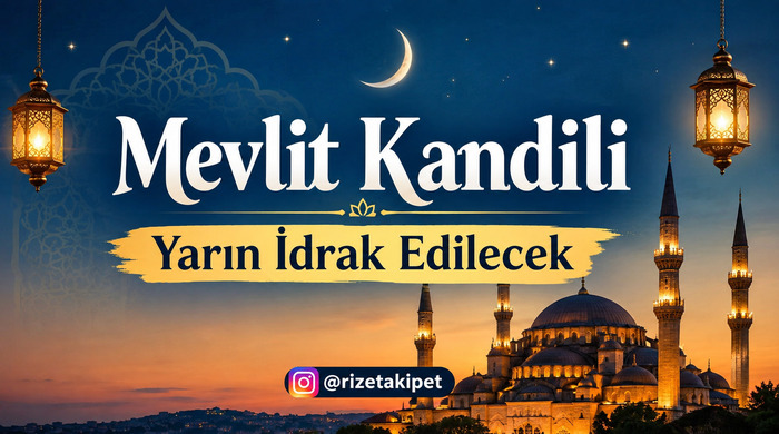 Mevlit Kandili Yarın İdrak Edilecek