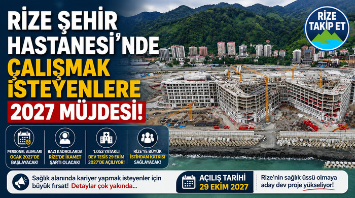 Rize Şehir Hastanesi’nde 2027 Müjdesi