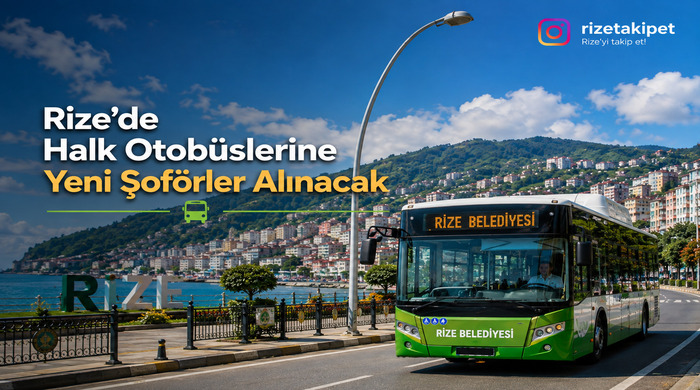 Rize’de Halk Otobüsü Şoförü İçin Başvurular Başladı