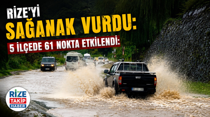 Rize’de Sağanak Sonrası Sel